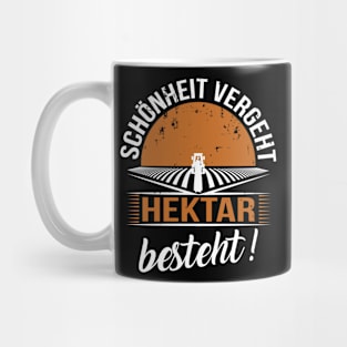 Schönheit vergeht Hektar besteht (white) Mug